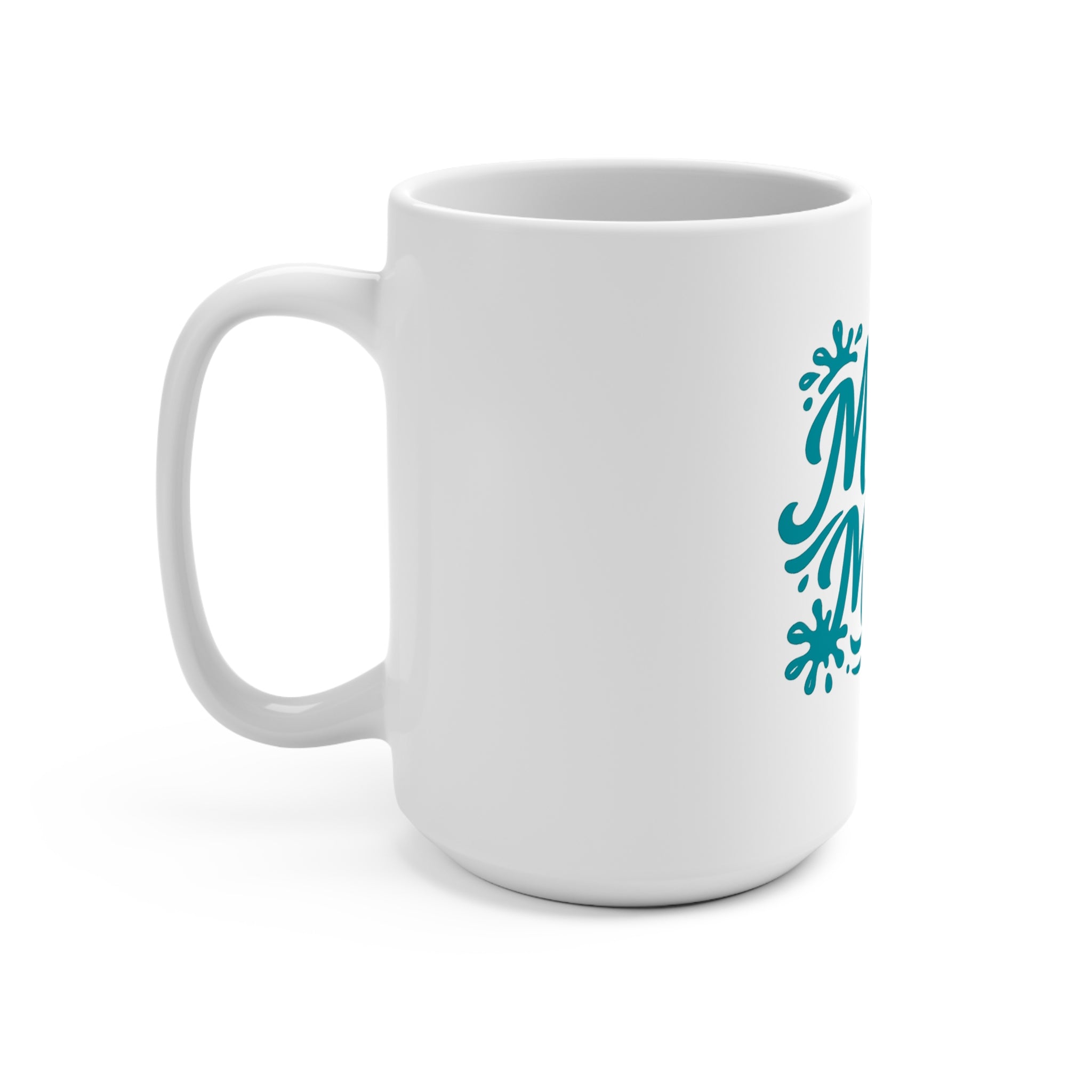 Messy Mom 15oz Coffee Mug — Funny Mom Gift, Teal Script Typography