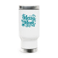 Messy Mom Stainless Steel Travel Mug with Handle — 14oz Insulated Coffee Tumbler